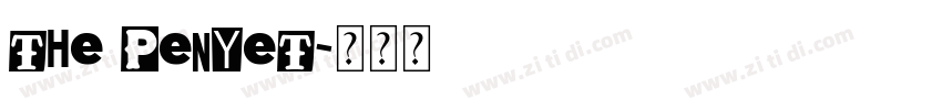 The Penyet字体转换 The Penyet字体转换